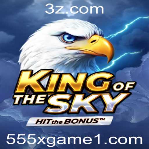 Dominando os Céus com KingOfTheSky: Um Mergulho no Jogo 555x